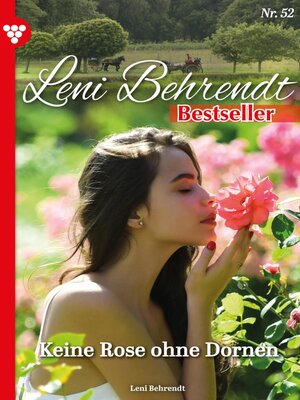 cover image of Leni Behrendt Bestseller 52 – Liebesroman